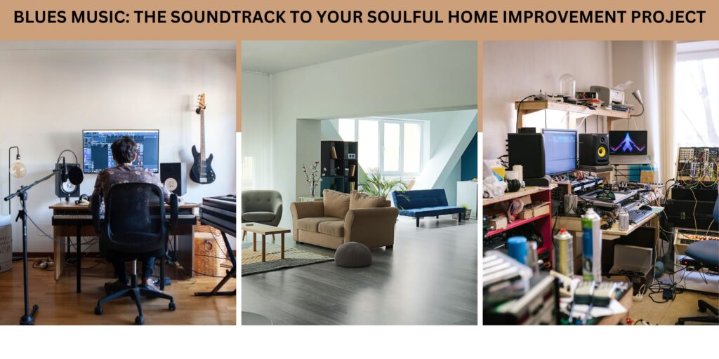 Create a Soulful Home: Let Confessing the Blues' Transformative Music Inspire Your Next Home Improvement Project